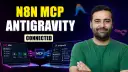 How To Connect n8n MCP with Antigravity (Step-by-step)