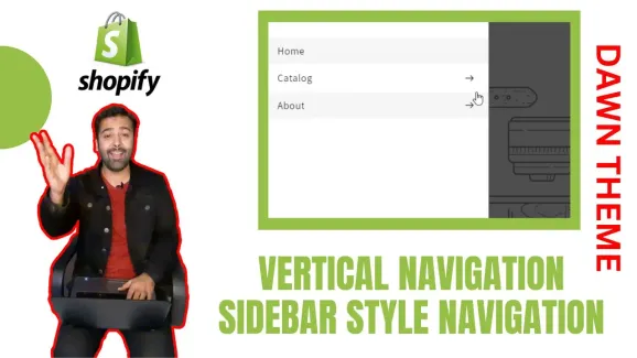 Image related to add vertical navigation on dawn theme – sidebar navigation