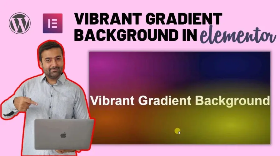 Add Vibrant Gradient Background – Elementor Tips and Tricks