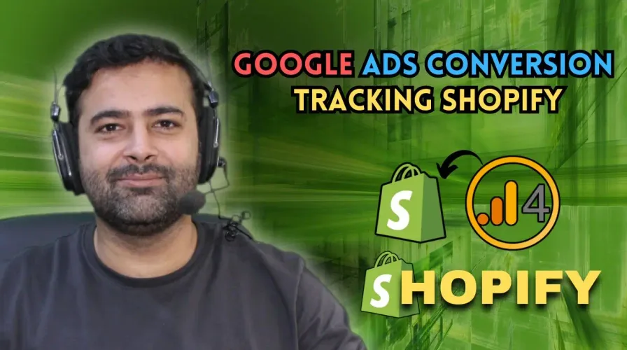 Google Ads Conversion Tracking For Shopify