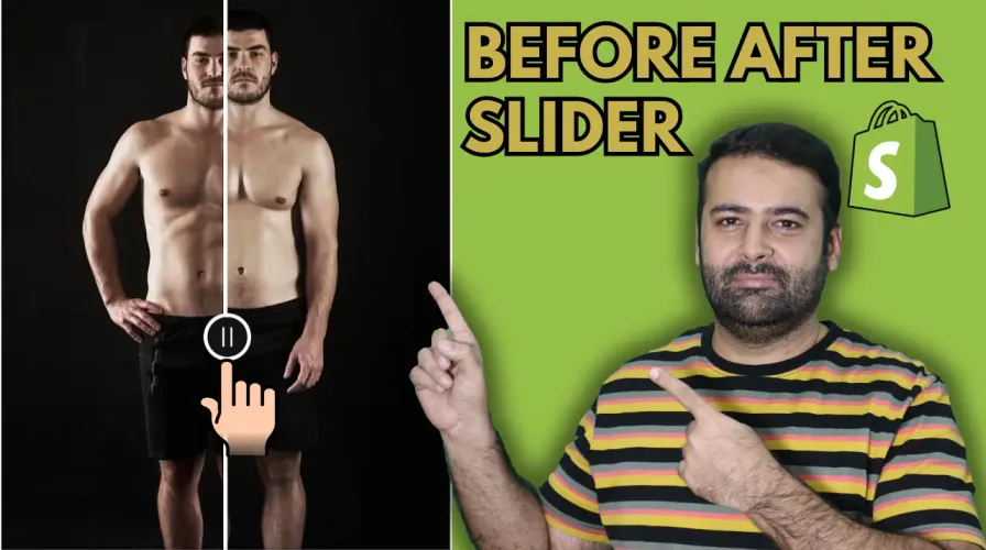 How To Add Before and After Slider in Shopify [Updated – No APP]
