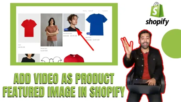 Image related to how to add video as product featured image in shopify