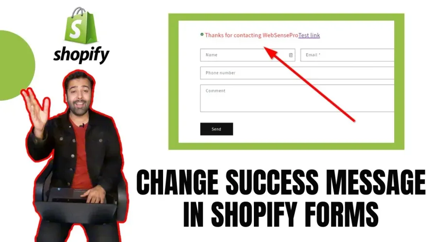 How To Change Success Message in Shopify Forms