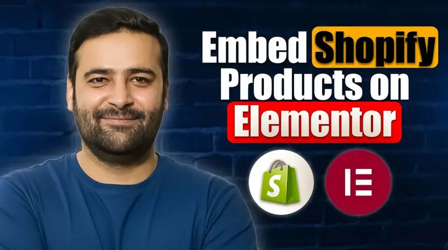 How To Embed Shopify Products on Elementor [FREE]