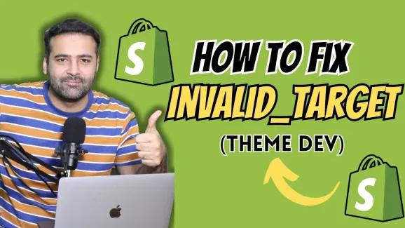 Image related to how to fix invalid_target in shopify[shopify cli]