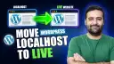How to Move WordPress from Local Host to Live Website (Step-by-step)