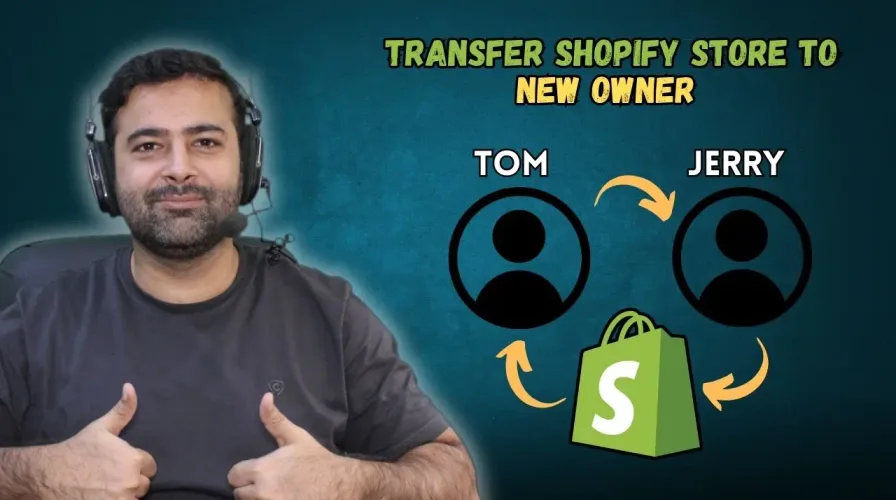 How To Transfer Shopify Store To New Owner