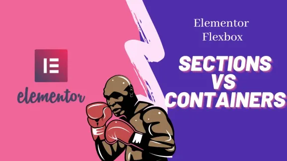 Image related to how to use container in elementor – containers vs sections