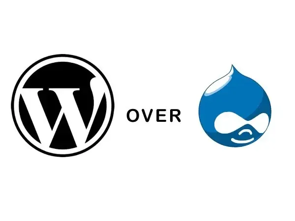 Why Choose WordPress Over Drupal