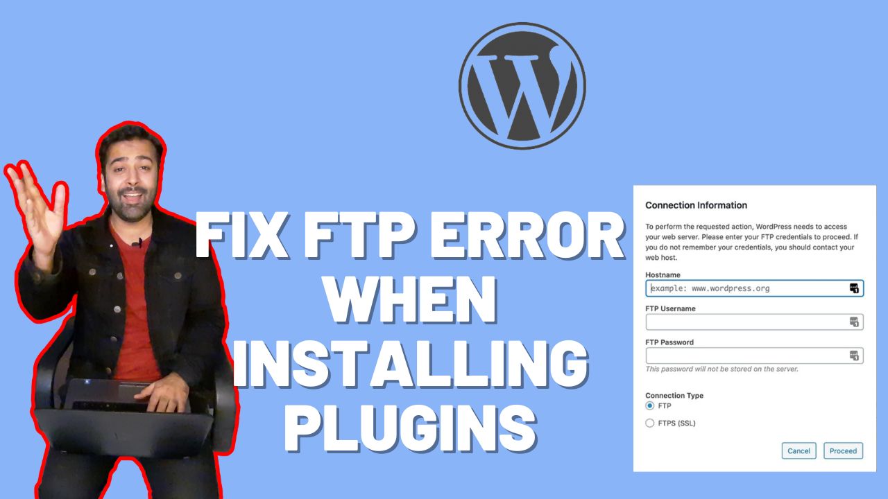 How To Fix FTP Error When Installing Plugins on WordPress