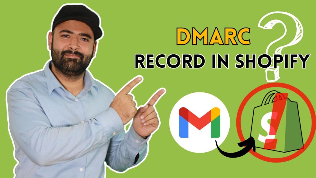 How To Add a DMARC Record In Shopify