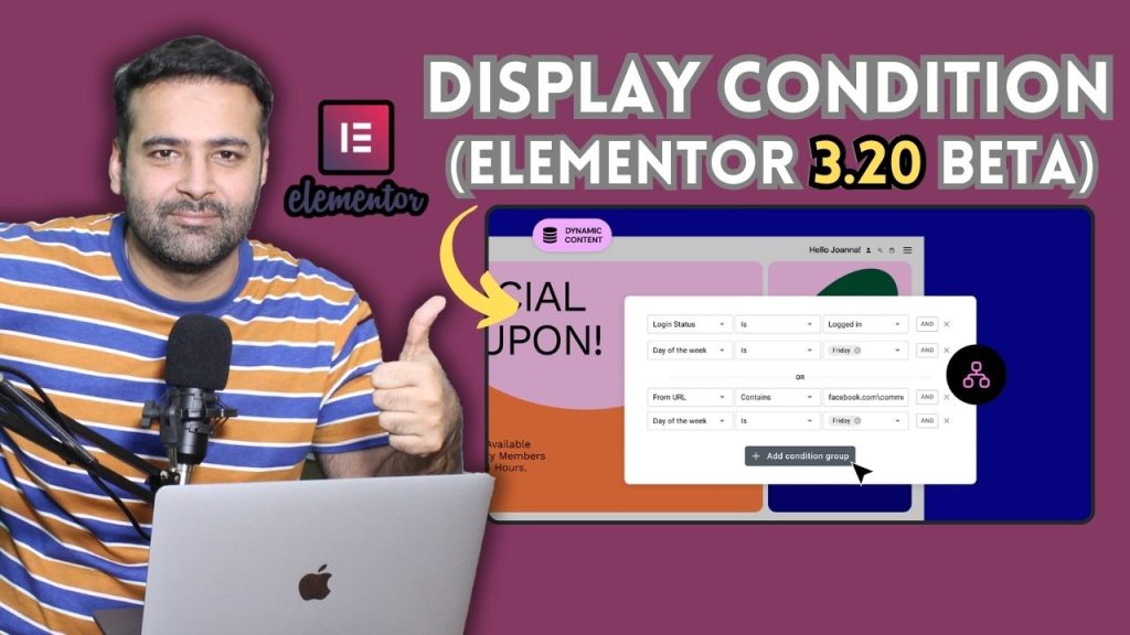 How To Add Display Conditions In Elementor Pro - [Elementor 3.20 Beta]